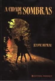 A Cidade das Sombras, Jeanne Dupran