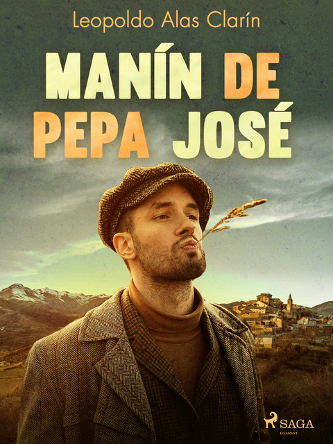 Manín de Pepa José, Leopoldo Alas Clarín