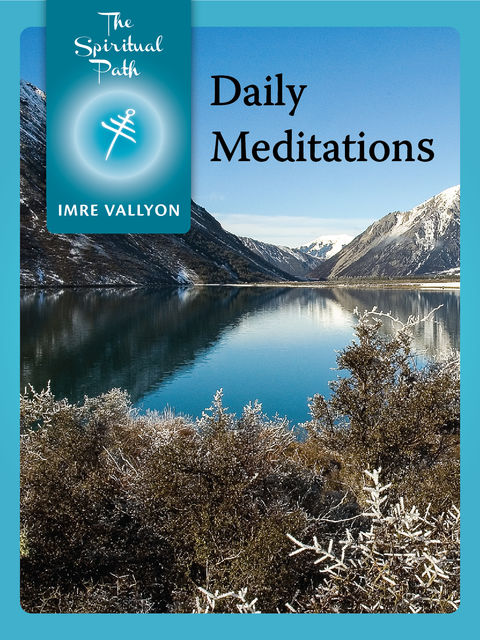 Daily Meditations, Vallyon Imre
