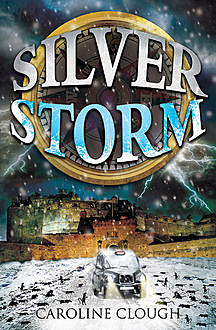 Silver Storm, Caroline Clough