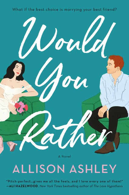 Would You Rather, Allison Ashley