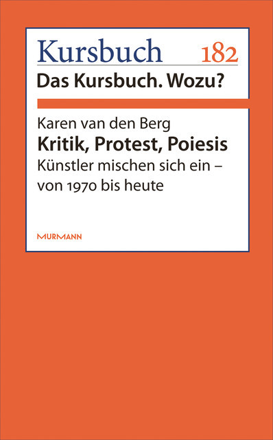Kritik, Protest, Poiesis, Karen van den Berg