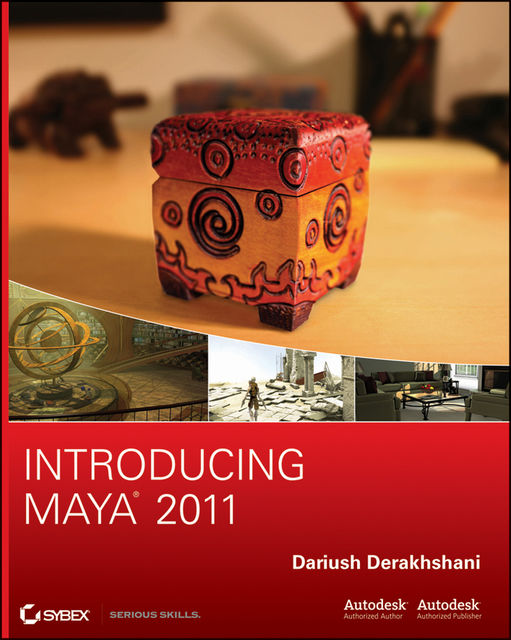 Introducing Maya 2011, Dariush Derakhshani