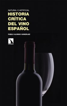 Historia crítica del vino español, Pablo González