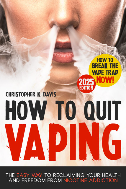 How to Quit Vaping, Christopher Davis