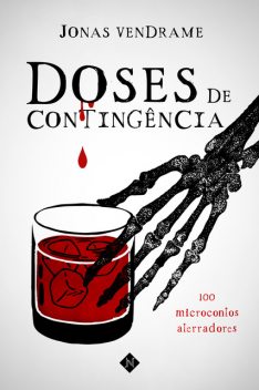 Doses de contingência, Jonas Vendrame
