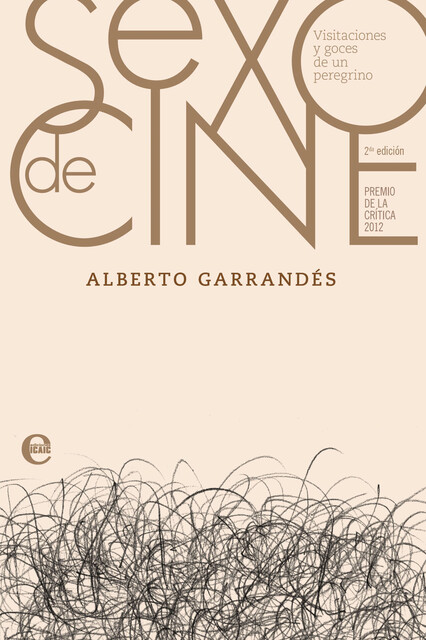 Sexo de cine, Alberto Garrandés