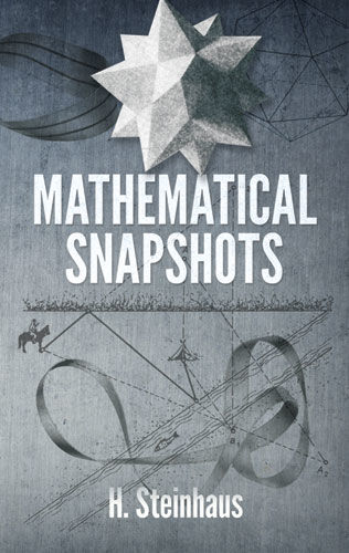 Mathematical Snapshots, H.Steinhaus
