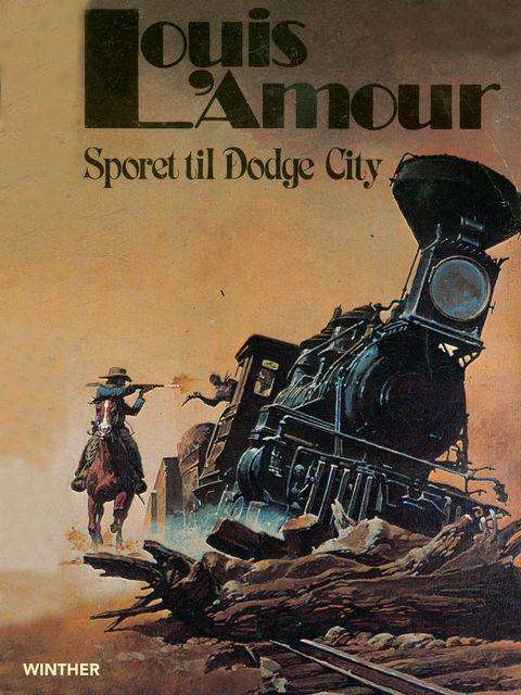 Sporet til Dodge City, Louis L'Amour