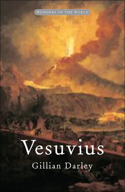 Vesuvius, Gillian Darley