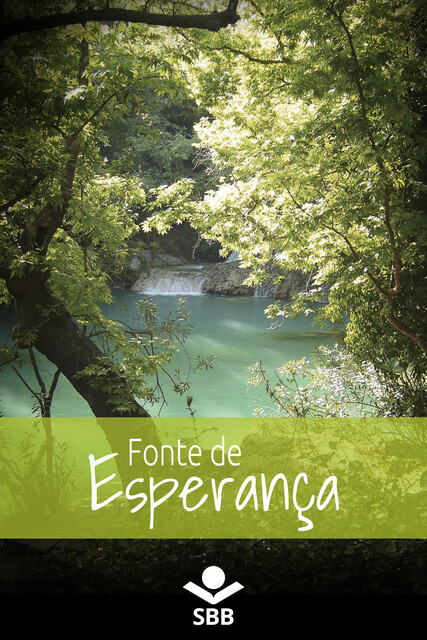 Fonte de esperança, Sociedade Bíblica do Brasil