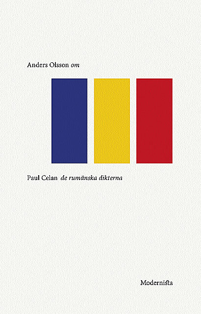 Om De rumänska dikterna av Paul Celan, Anders Olsson