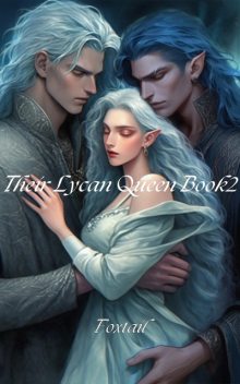 Their Lycan Queen Book2, Foxtail