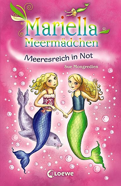 Mariella Meermädchen 2 – Meeresreich in Not, Sue Mongredien