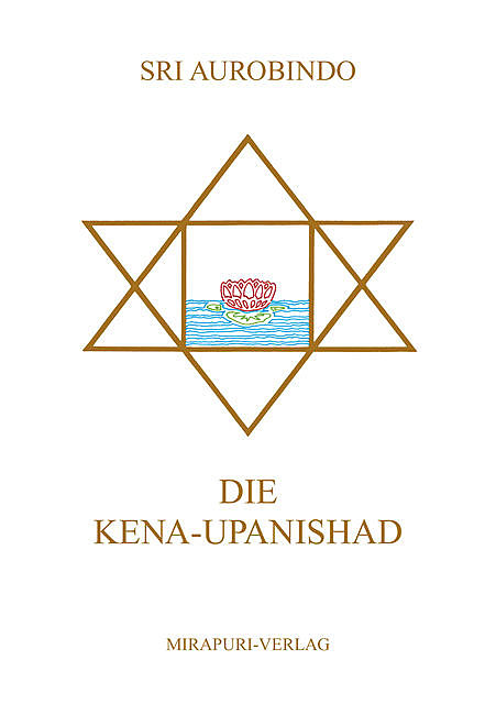 Die Kena-Upanishad, Sri Aurobindo