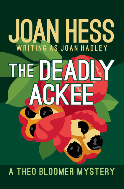 The Deadly Ackee, Joan Hess