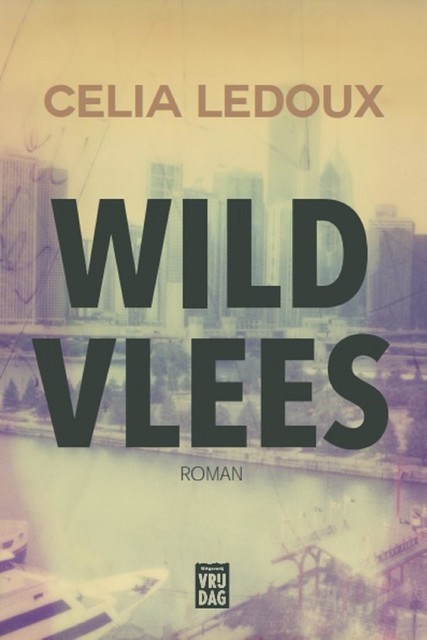 Wild vlees, Celia Ledoux