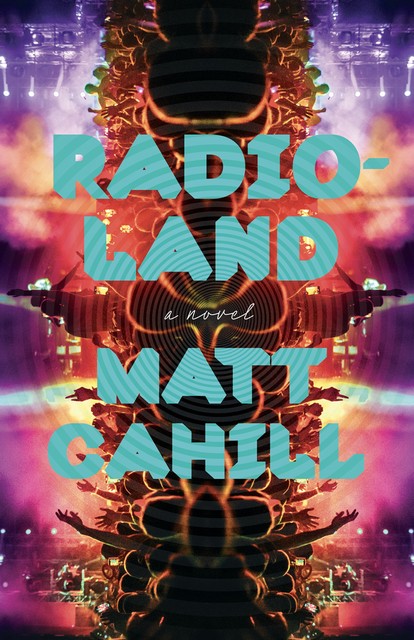 Radioland, Matt Cahill