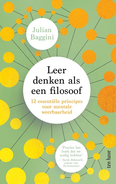 Leer denken als een filosoof, Julian Baggini