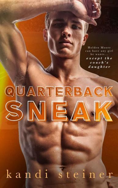 Quarterback Sneak: A Forbidden Sports Romance (Red Zone Rivals), Kandi Steiner