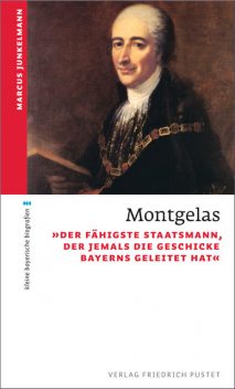 Montgelas, Marcus Junkelmann