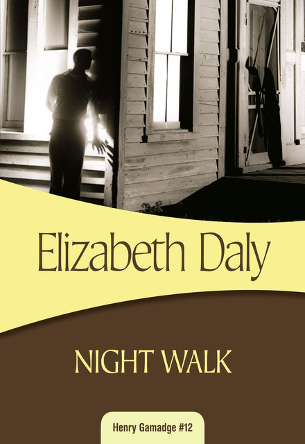 Night Walk, Elizabeth Daly