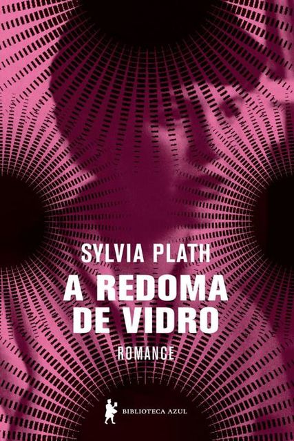A redoma de vidro, Sylvia Plath