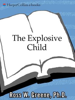 The Explosive Child, Ross W. Greene