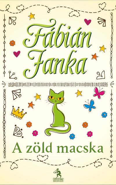 A zöld macska, Fábián Janka