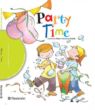 Party time, Carol-Anne Fisher, Pilar Ramos
