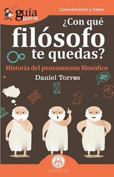 GuíaBurros ¿Con qué filósofo te quedas, Daniel Torres