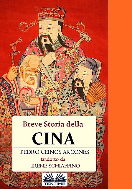 Breve Storia Della Cina, Pedro Ceinos Arcones