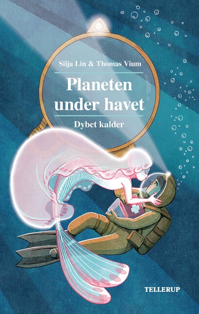 Planeten under havet #3: Dybet kalder, Silja Lin