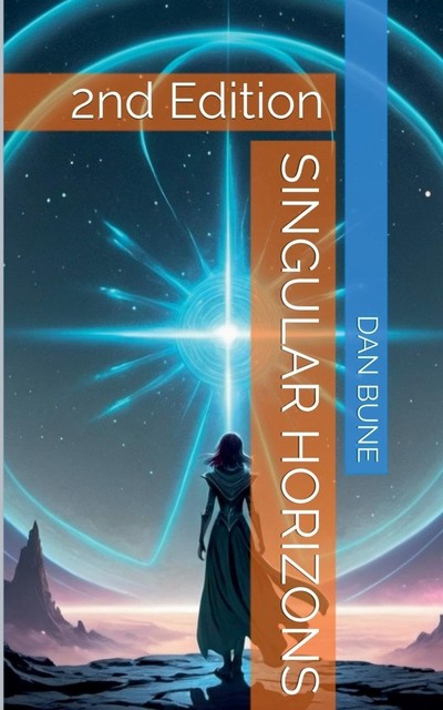 Singular Horizons, Dan Bune