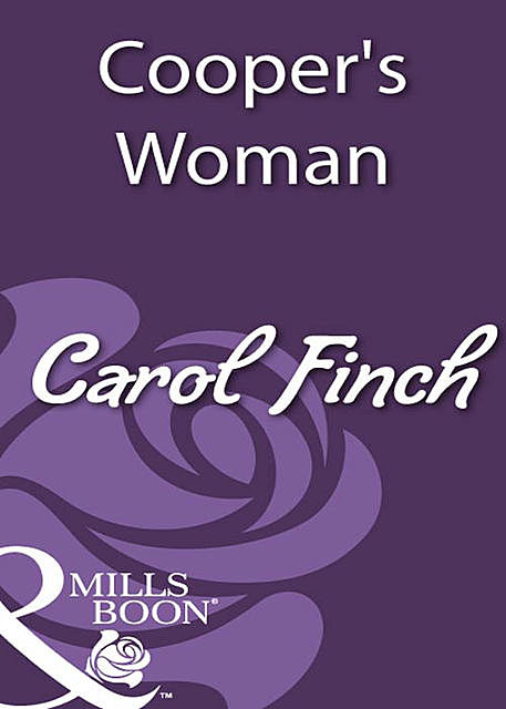 Cooper's Woman, Carol Finch