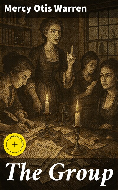 The Group, Mercy Otis Warren