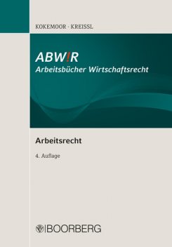 Arbeitsrecht I, Axel Kokemoor, Stephan Kreissl