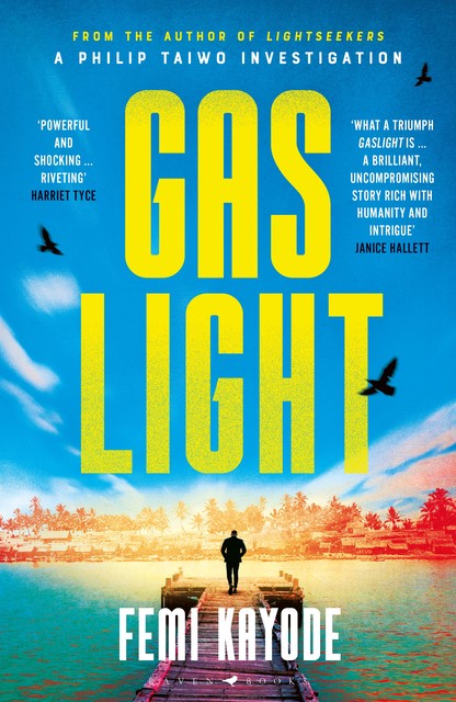 Gaslight, Femi Kayode