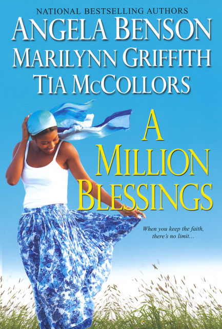 A Million Blessings, Tia McCollors, Angela Benson, Marilynn Griffith