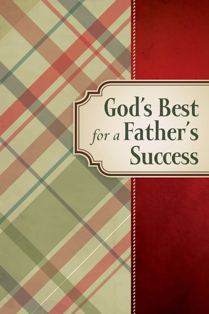 God's Best for a Father's Success, Jack Countryman