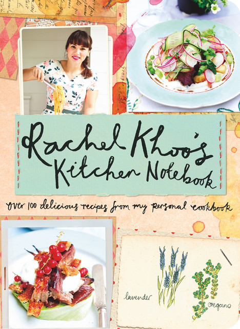 Rachel Khoo's Kitchen Notebook, Rachel Khoo