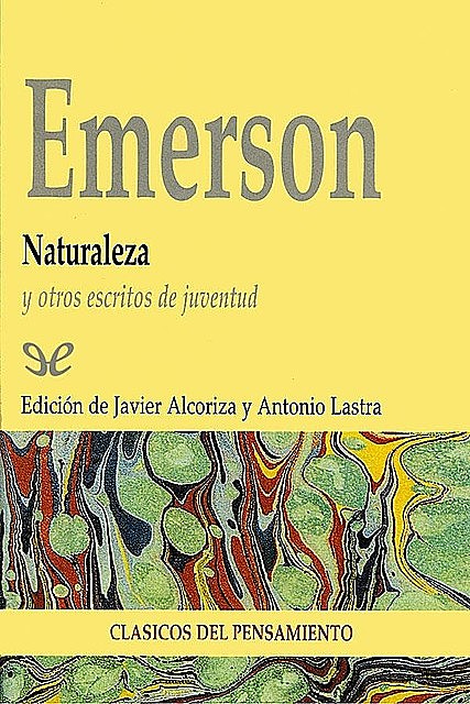 Naturaleza y otros escritos de juventud, Ralph Waldo Emerson