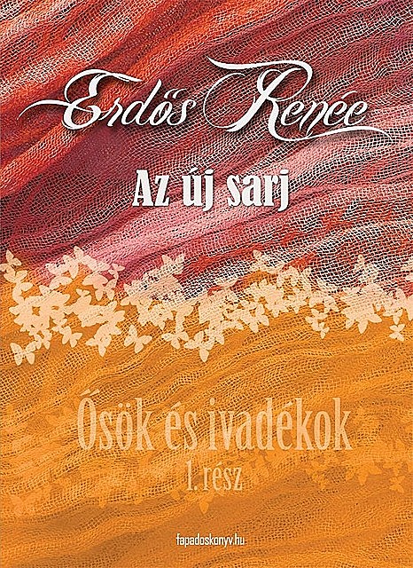 Az új sarj, Erdős Renée