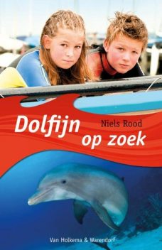 Dolfijn op zoek, Niels Rood