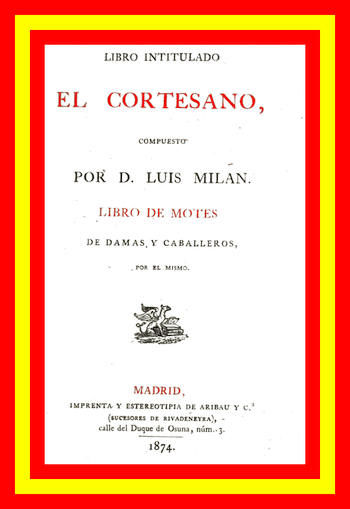 Libro intitulado El cortesano, Luis Milan