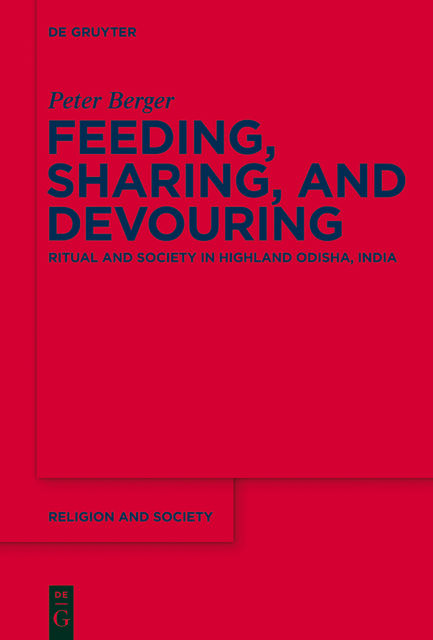 Feeding, Sharing, and Devouring, Peter Berger