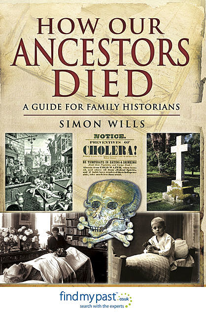 How Our Ancestors Died, Simon Wills