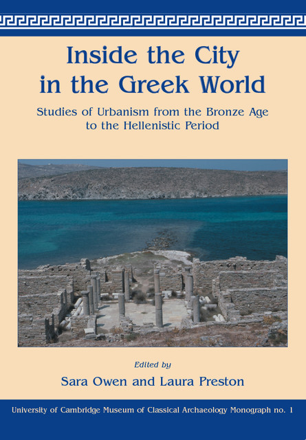 Inside the City in the Greek World, Laura Preston