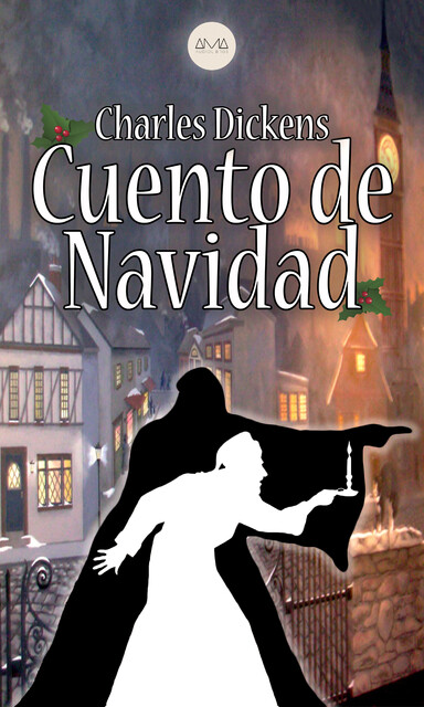 Canción de Navidad, Charles Dickens