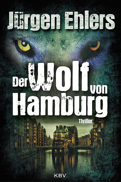 Der Wolf von Hamburg, Jürgen Ehlers
